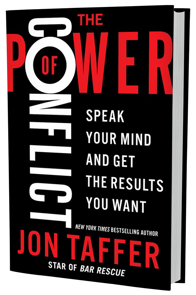 The Power of Conflict by Jon Taffer