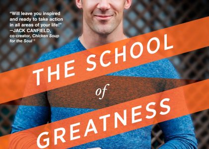 The School of Greatness by Lewis Howes