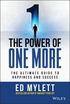 The Power of One More by Ed Mylett