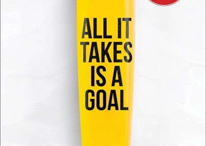All it Takes is a Goal by Jon Acuff