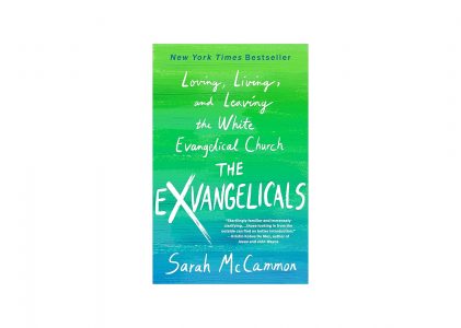 The Exvangelicals by Sarah McCammon