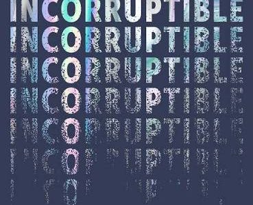 Incorruptible by Eric Ries